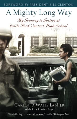 Book Cover A Mighty Long Way: My Journey to Justice at Little Rock Central High School