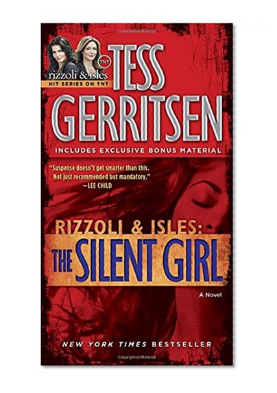 Book Cover The Silent Girl (with bonus short story Freaks): A Rizzoli & Isles Novel