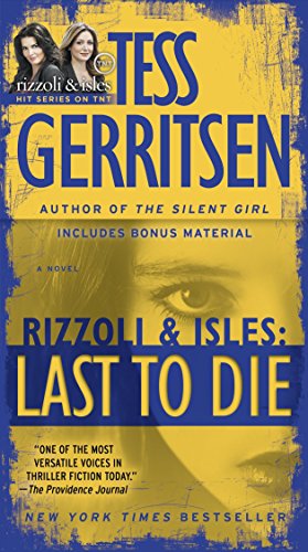 Book Cover Last to Die (with bonus short story John Doe): A Rizzoli & Isles Novel