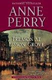Treason at Lisson Grove: A Charlotte and Thomas Pitt Novel