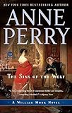 The Sins of the Wolf: A William Monk Novel