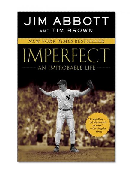 Imperfect: An Improbable Life