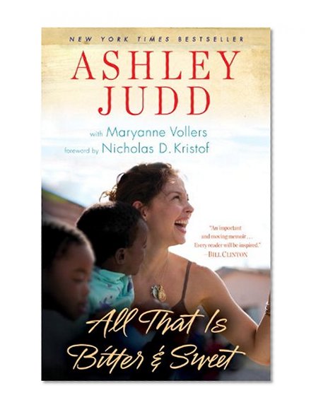 All That Is Bitter and Sweet: A Memoir