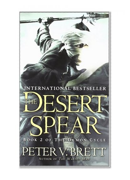 Book Cover The Desert Spear: Book Two of The Demon Cycle