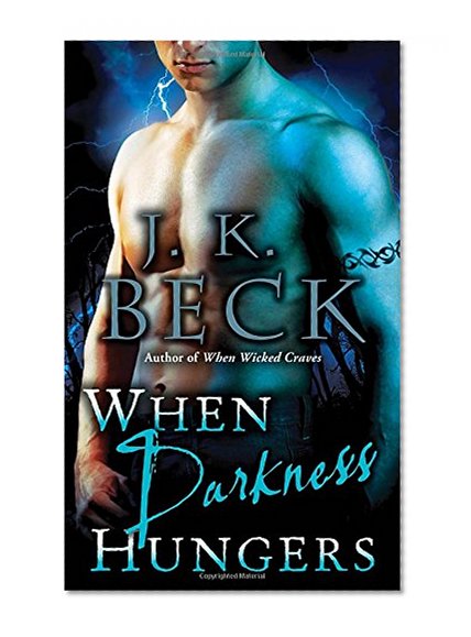 When Darkness Hungers: A Shadow Keepers Novel