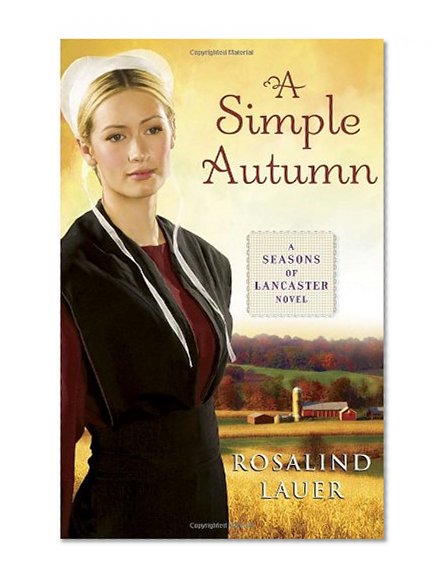 A Simple Autumn: A Seasons of Lancaster Novel