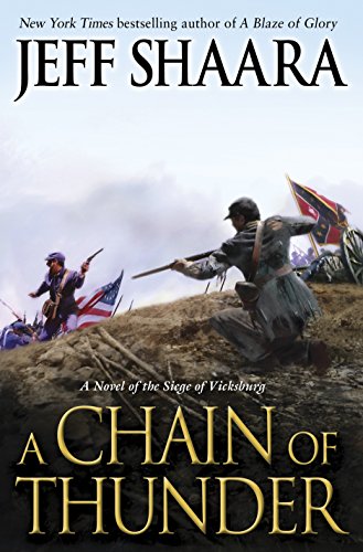 Book Cover A Chain of Thunder: A Novel of the Siege of Vicksburg (the Civil War in the West)