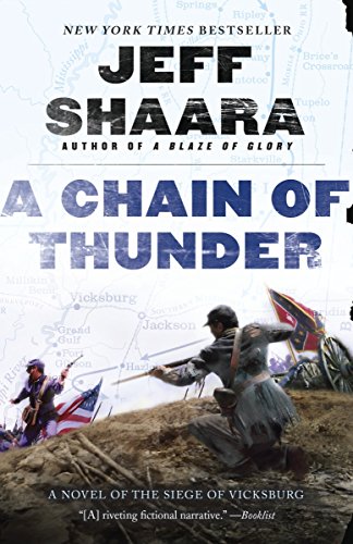 Book Cover A Chain of Thunder: A Novel of the Siege of Vicksburg (the Civil War in the West)
