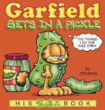 Garfield Gets in a Pickle: His 54th Book