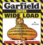 Garfield Caution: Wide Load: His 56th Book