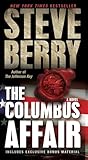 The Columbus Affair: A Novel (with bonus short story The Admiral's Mark)