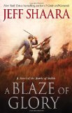 A Blaze of Glory: A Novel of the Battle of Shiloh (the Civil War in the West)