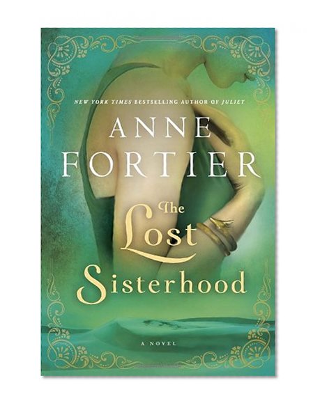 Book Cover The Lost Sisterhood: A Novel