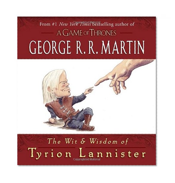 Book Cover The Wit & Wisdom of Tyrion Lannister