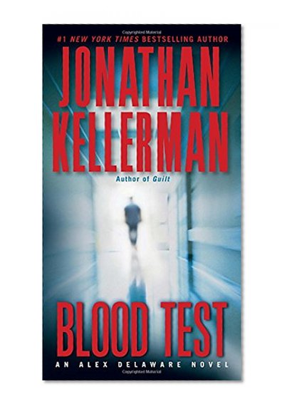 Blood Test: An Alex Delaware Novel