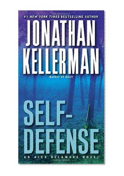Self-Defense: An Alex Delaware Novel