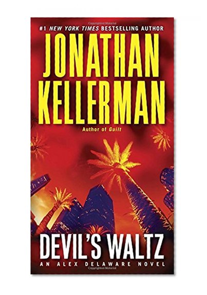 Devil's Waltz: An Alex Delaware Novel
