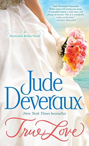 Book Cover True Love: A Nantucket Brides Novel (Nantucket Brides Trilogy)