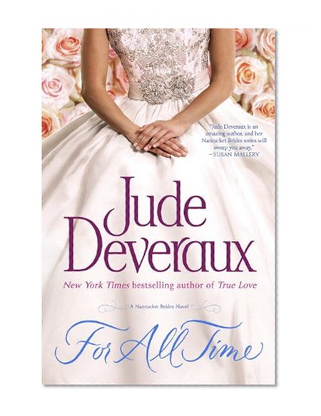 For All Time: A Nantucket Brides Novel (Nantucket Brides Trilogy)