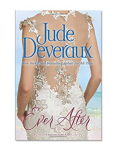 Ever After: A Nantucket Brides Novel (Nantucket Brides Trilogy)