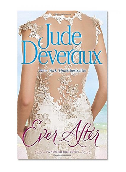 Ever After: A Nantucket Brides Novel (Nantucket Brides Trilogy)