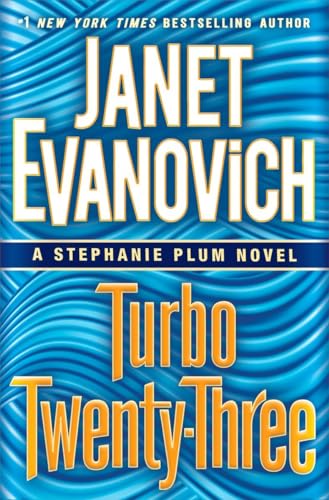 Turbo Twenty-Three: A Stephanie Plum Novel