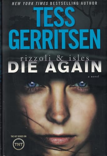 Die Again: A Rizzoli & Isles Novel