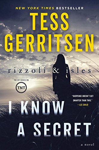 Book Cover I Know a Secret: A Rizzoli & Isles Novel