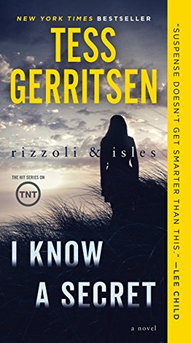 Book Cover I Know a Secret: A Rizzoli & Isles Novel