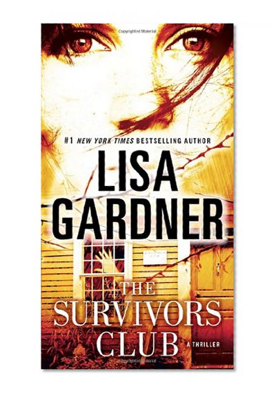 The Survivors Club: A Thriller