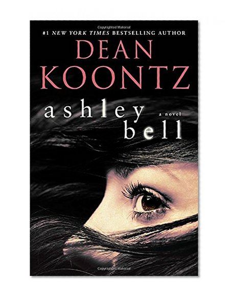 Ashley Bell: A Novel