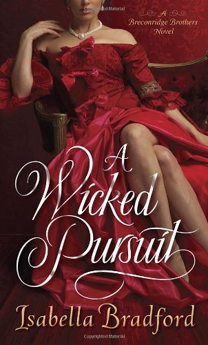 A Wicked Pursuit (The Breconridge Brothers)