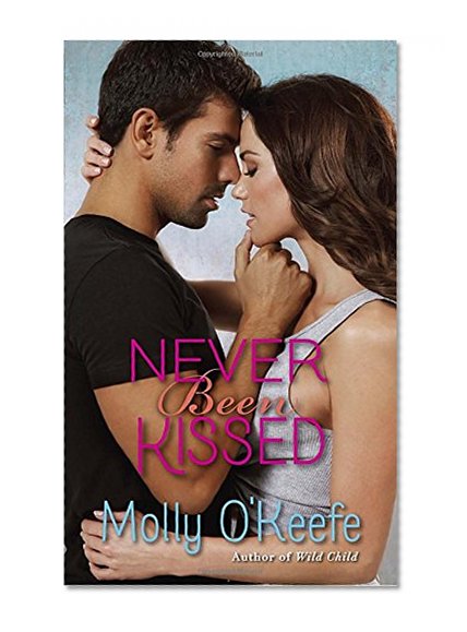 Never Been Kissed (The Boys of Bishop)