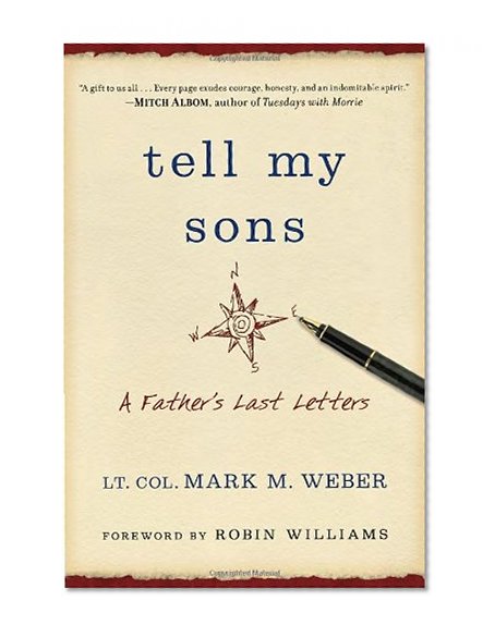 Tell My Sons: A Father's Last Letters