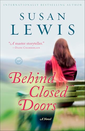 Behind Closed Doors: A Novel