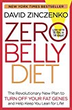 Zero Belly: The Revolutionary New Plan to Turn off Your Fat Genes and Keep You Lean for Life!