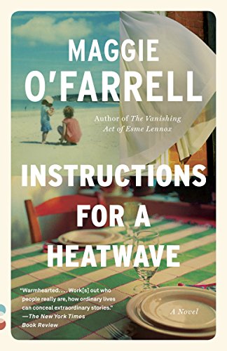 Instructions for a Heatwave: A novel (Vintage Contemporaries)