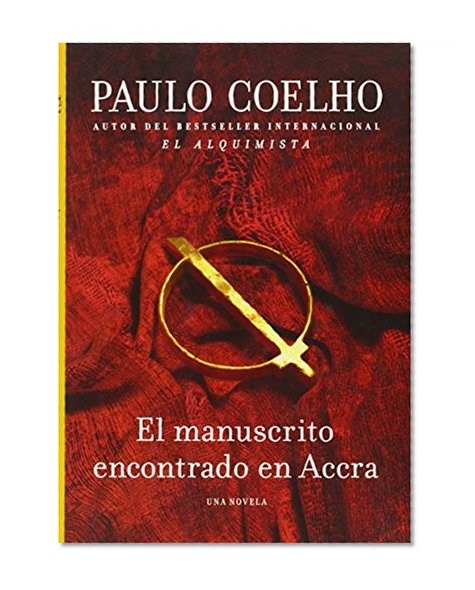 Manuscrito Encontrado en Accra (Spanish Edition)
