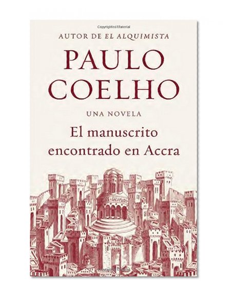 Manuscrito Encontrado en Accra (Spanish Edition)
