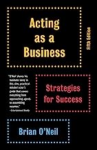 Book Cover Acting as a Business, Fifth Edition: Strategies for Success