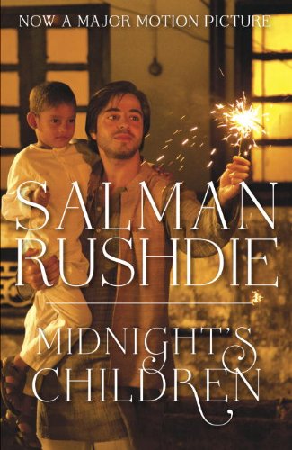 Midnight's Children (Movie Tie-in Edition): A Novel