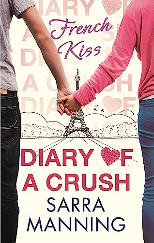 French Kiss (Diary of a Crush)