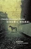Closely Observed Trains