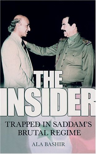 The Insider: Trapped in Saddam's Brutal Regime