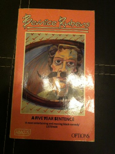 Five Year Sentence Pb (Abacus Books)