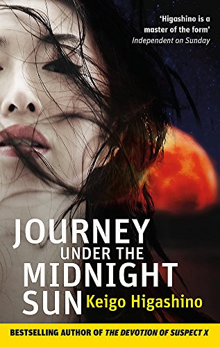 Book Cover Journey Under the Midnight Sun [Paperback] [Jan 01, 2015] Higashino, Keigo