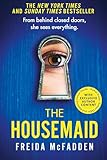 The Housemaid: An absolutely addictive psychological thriller with a jaw-dropping twist
