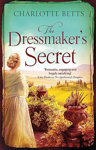 The Dressmaker's Secret: A gorgeously evocative historical romance