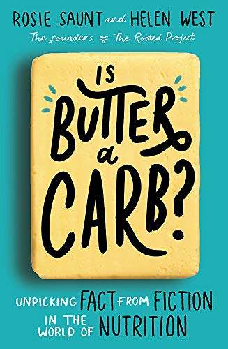 Book Cover Is Butter a Carb?: Unpicking Fact from Fiction in the World of Nutrition