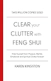 Clear Your Clutter With Feng Shui